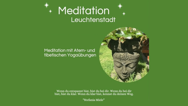 Meditation Leuchtenstadt